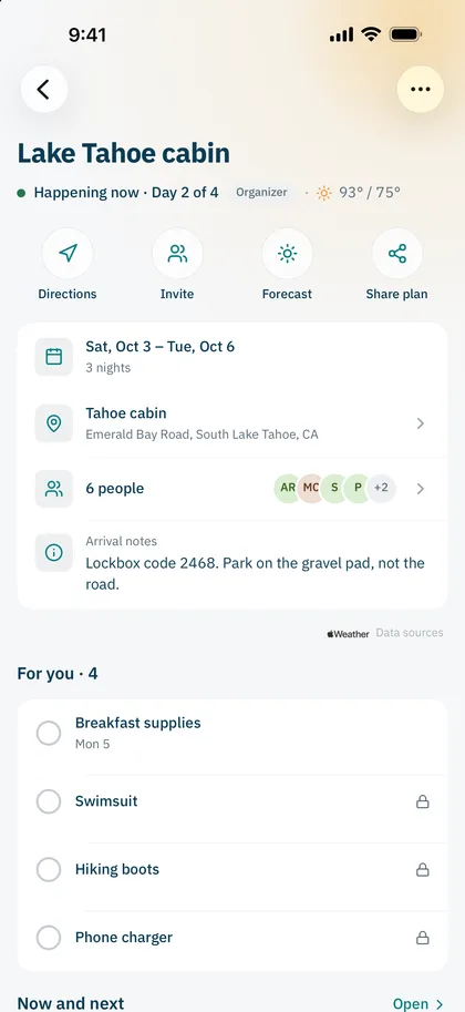 Trip screen for Lake Tahoe cabin: happening now, day 2 of 4, 93° / 75°; Directions, Invite, Forecast and Share plan; Sat, Oct 3 – Tue, Oct 6, 3 nights; the Tahoe cabin on Emerald Bay Road; 6 people; the lockbox note; and four items for you.